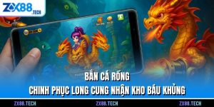 Bắn cá Rồng