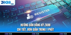 đăng ký ZX88 