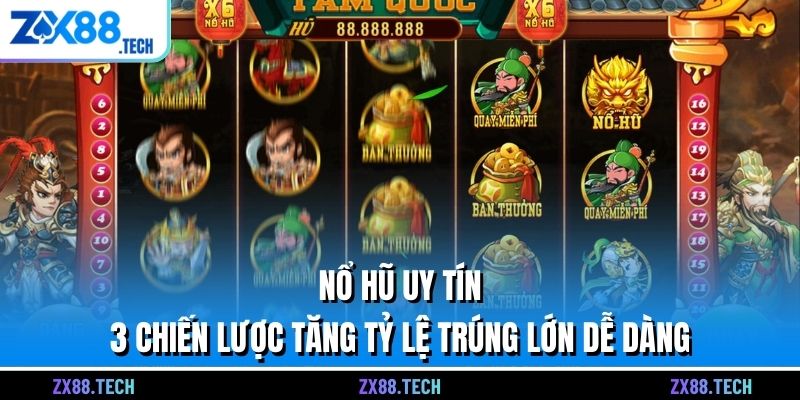 Nổ hũ uy tín 
